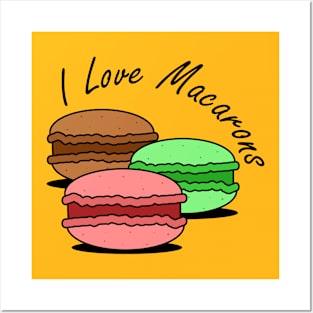 I love Macarons Posters and Art